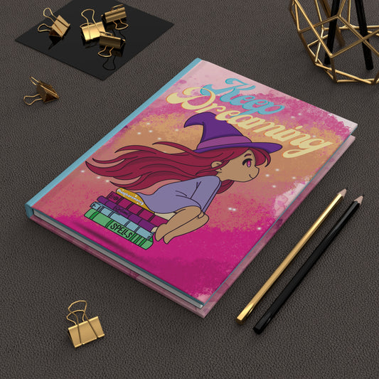 Keep Dreaming Journal — Lyra the Witch of Dreams Hardcover Notebook