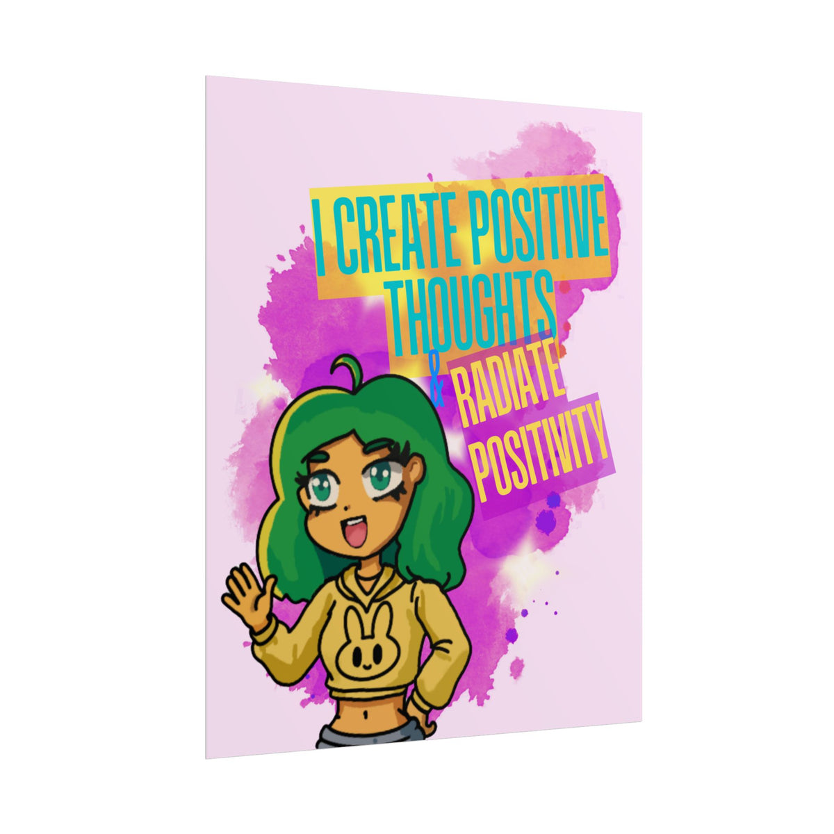 Positive Vibes Poster — "I Create Positive Thoughts, Radiate Positivity" Inspirational Wall Art