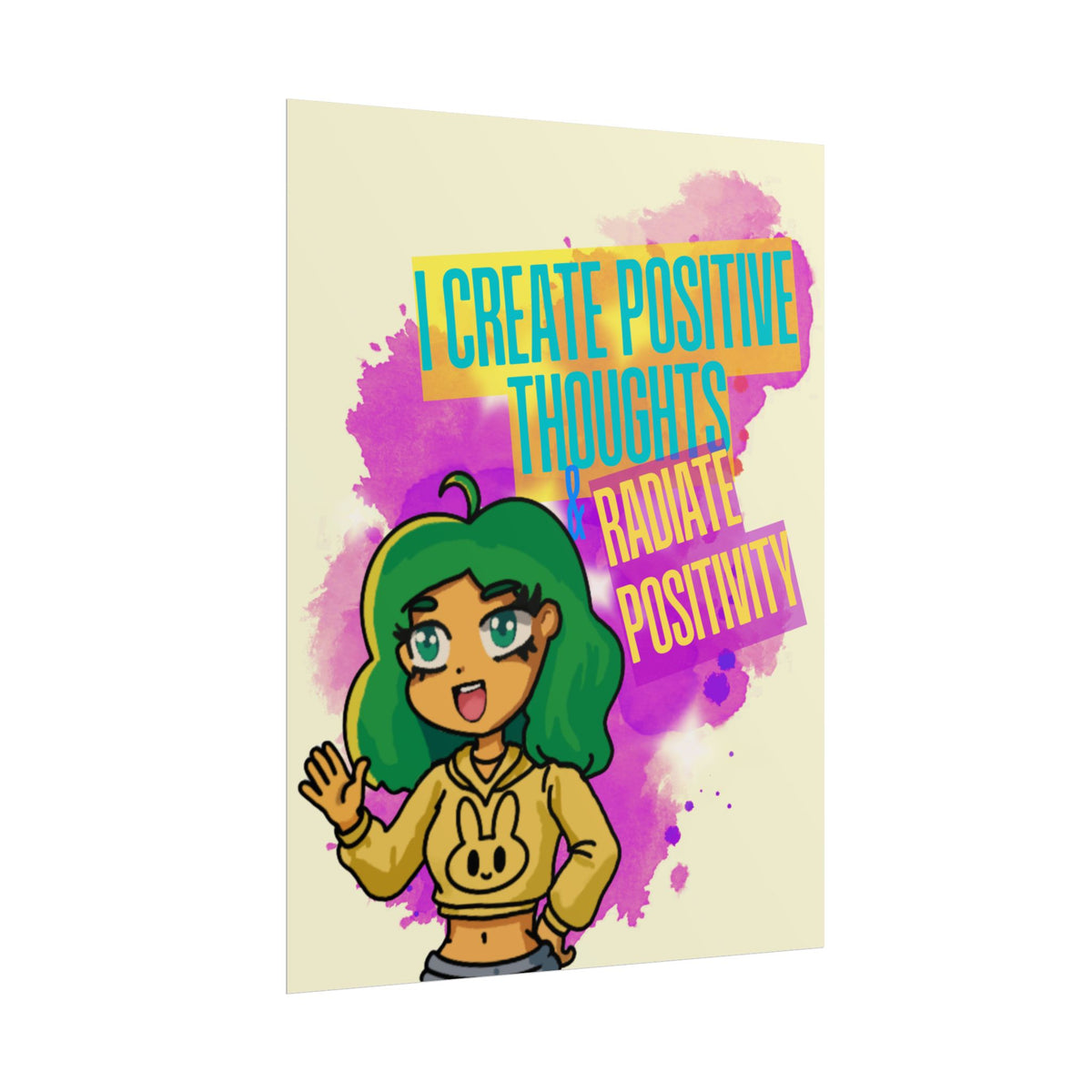 Positive Vibes Poster — "I Create Positive Thoughts, Radiate Positivity" Inspirational Wall Art