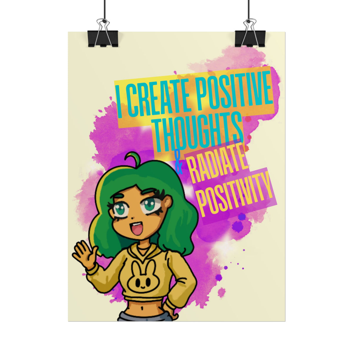 Positive Vibes Poster — "I Create Positive Thoughts, Radiate Positivity" Inspirational Wall Art
